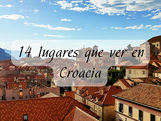 14 lugares que ver en Croacia