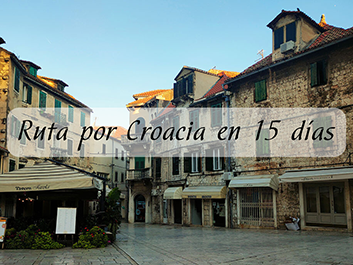 Ruta por Croacia en 15 días