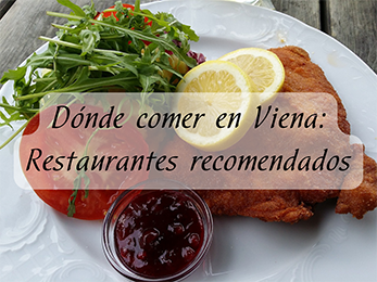 Dónde comer en Viena: 6 restaurantes recomendados