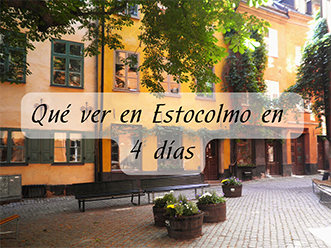Qué ver en Estocolmo en 4 días