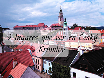 9 lugares que ver en Český Krumlov