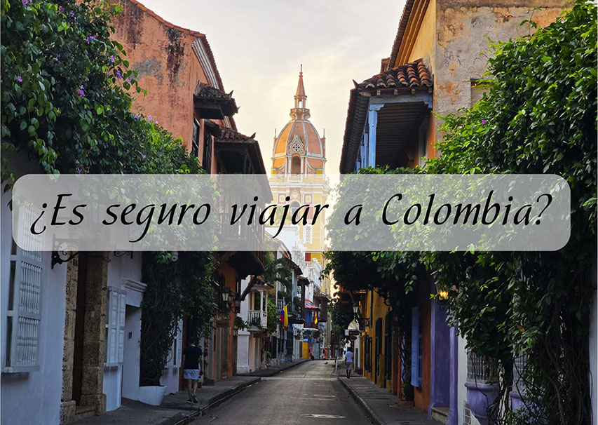 ¿Es seguro viajar a Colombia? Mi experiencia y consejos